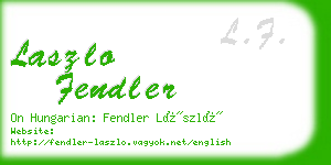 laszlo fendler business card